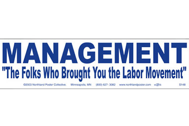
                    Labor Movement Decal.
                                            (Ricardo Levins Morales)
                                        
